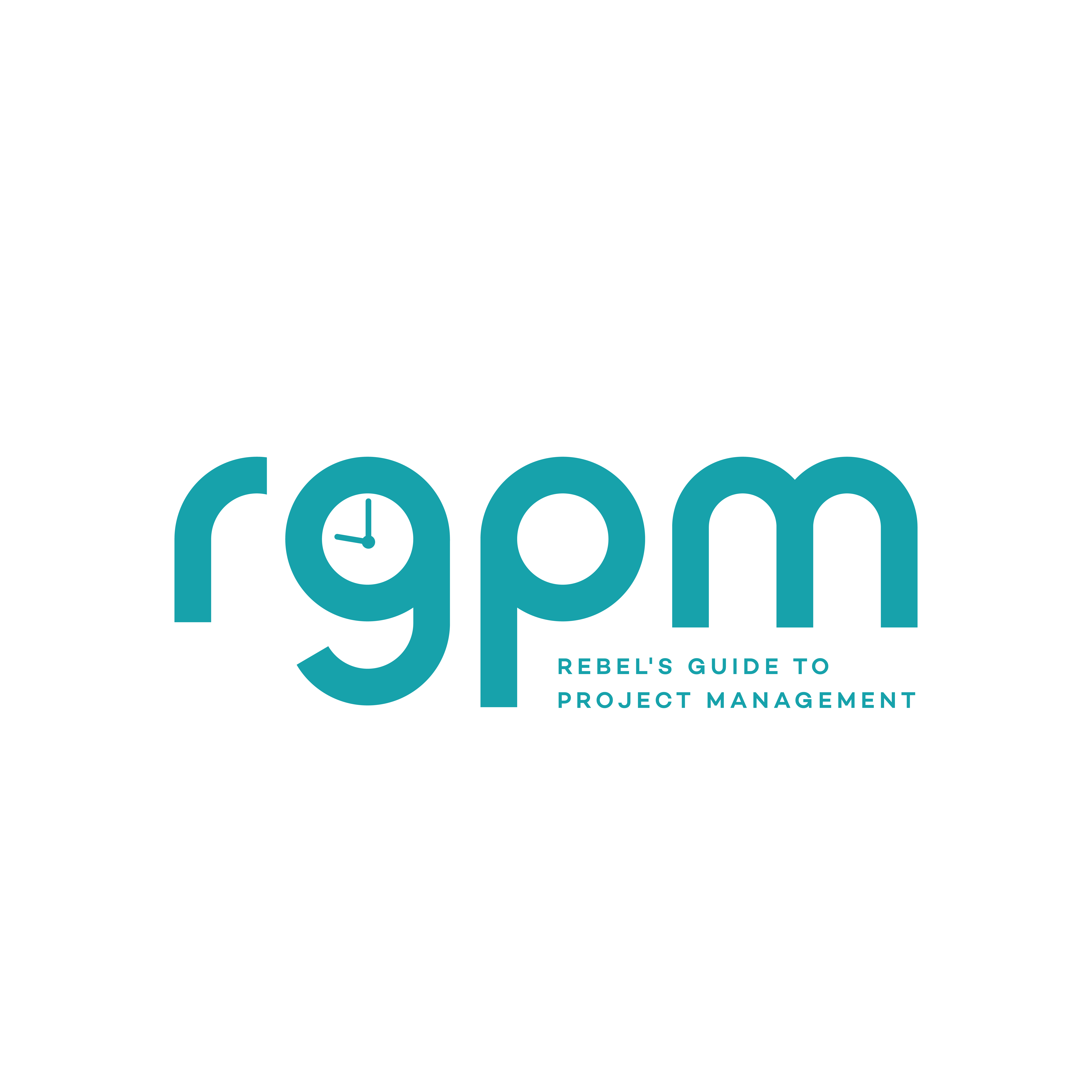 Rebel's Guide to Project Management
